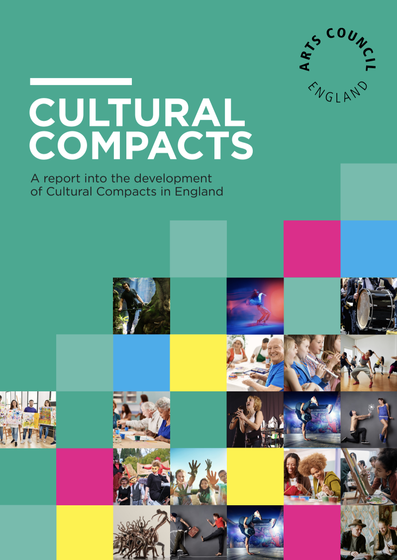 Cultural Compacts: A report intro the development of Cultural Compacts in England (Arts Council England 2025)
